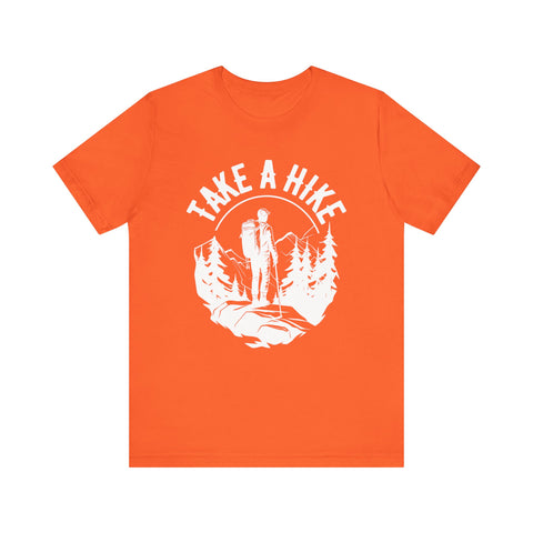 Take a Hike Hiking Outdoor Unisex Tee