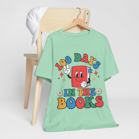 Colorful 100 Days in the Books Unisex Tee, Teacher Gifts