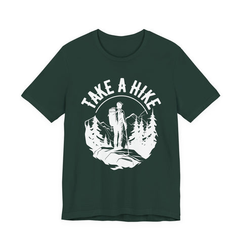 Take a Hike Hiking Outdoor Unisex Tee