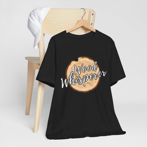 Wood Whisperer Unisex Tee