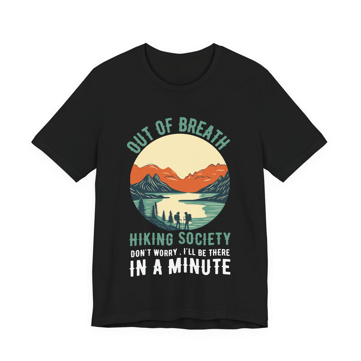 Out Of Breath Hiking Society Unisex Tee