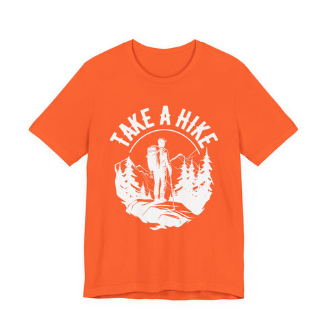 Take a Hike Hiking Outdoor Unisex Tee