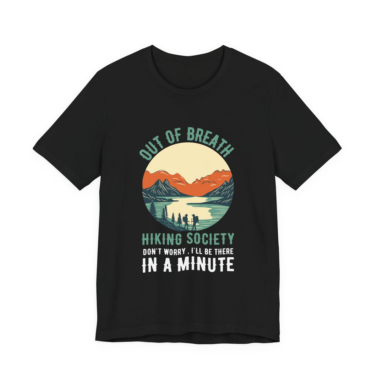 Out Of Breath Hiking Society Unisex Tee