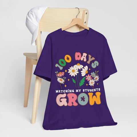 100 Days Watching My Students Grow, 100 Day Of School Unisex Tee