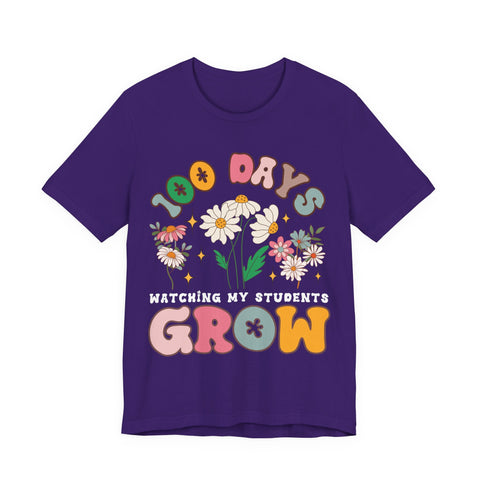 100 Days Watching My Students Grow, 100 Day Of School Unisex Tee