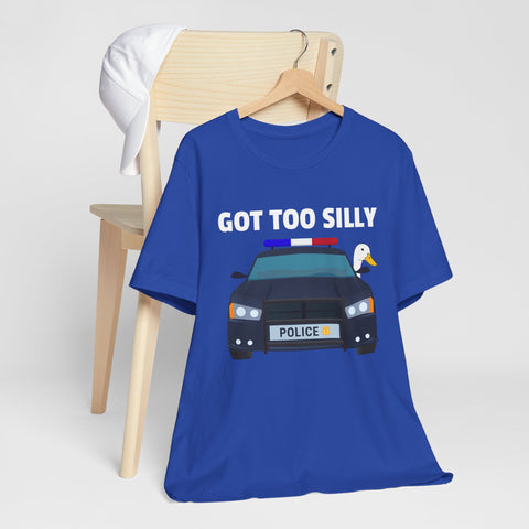 Police Duck Got Too Silly Unisex Tee