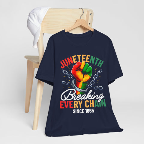 Juneteenth Celebration | Breaking Every Chain Unisex Tee