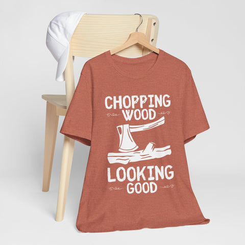 Chopping Wood Unisex Tee