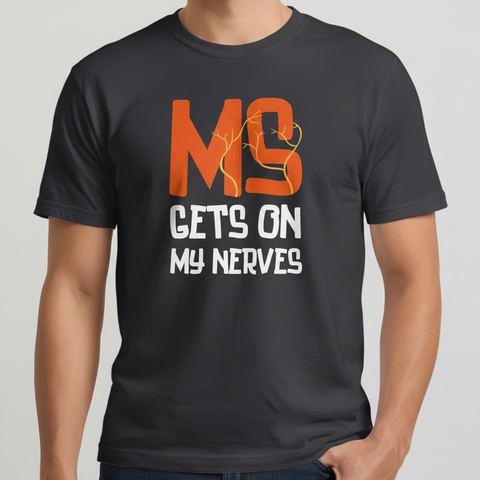 MS Gets On My Nerves Multiple Sclerosis Awareness Unisex Tee