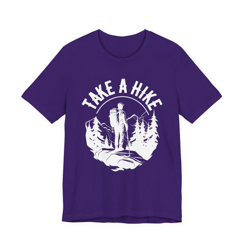 Take a Hike Hiking Outdoor Unisex Tee