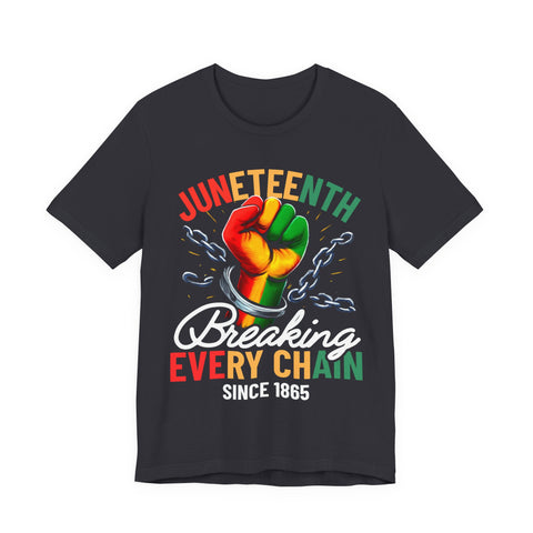 Juneteenth Celebration | Breaking Every Chain Unisex Tee