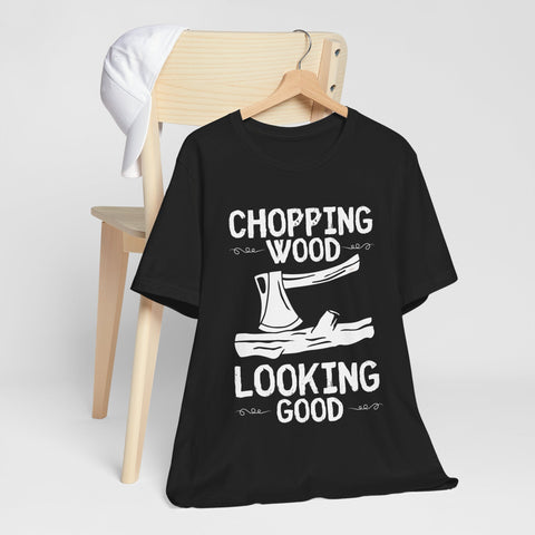 Chopping Wood Unisex Tee