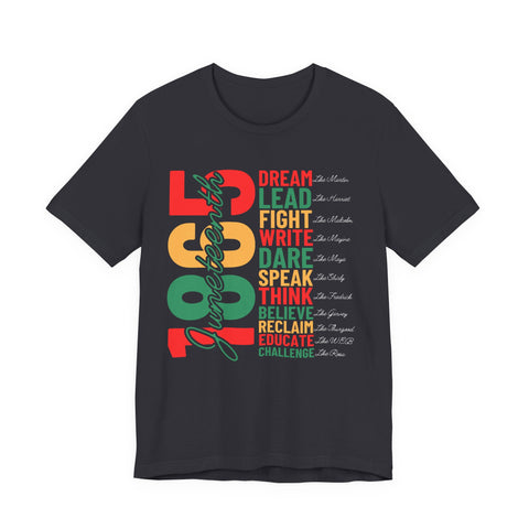 Juneteenth Inspirational Unisex Tee