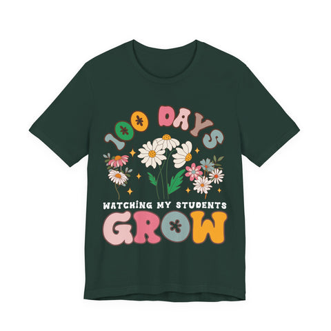 100 Days Watching My Students Grow, 100 Day Of School Unisex Tee