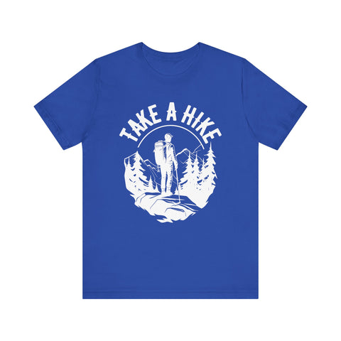 Take a Hike Hiking Outdoor Unisex Tee
