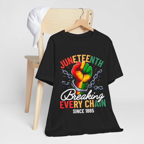 Juneteenth Celebration | Breaking Every Chain Unisex Tee